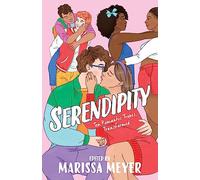 Serendipity: Ten Romantic Tropes, Transformed