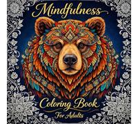 Serene Nature Adult Coloring Book for Kids: Relaxing Animal, Forest, Ocean & Flower Patterns to Calm the Mind, Reduce Anxiety and Boost Focus for Teens and Tweens