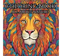 Serene nature adult coloring book for mind clarity: Relax and unwind with beauty beyond the busy life