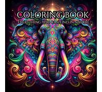 Serene Nature: Adult Coloring Book For Mind Clarity: Relax and Unwind with the Beauty of Everything Beyond the Busy Life