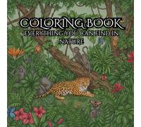 SERENE NATURE: ADULT COLORING BOOK FOR MIND CLEARTY: Relax and Unwind the Beauty of Everything Beyond the Busy Life