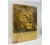Serengeti Lion: A Study of Predator-Prey Relations (Wildlife Behavior and Ecology)