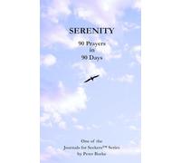 Serenity: 90 Prayers in 90 Days