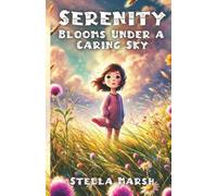 Serenity Blooms Under a Caring Sky