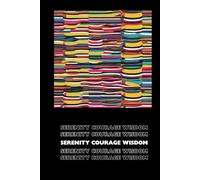 SERENITY COURAGE WISDOM: Notebook For Personal And Office Notes