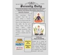 Serenity Daily Journal: Your Daily Companion for Mindfulness, Gratitude, Self-Care & Reflection