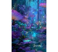 Serenity Dreams Journal: A Whimsical Writing Notebook with Peaceful Zen Vibes, Vivid Colors, and Magical Atmosphere