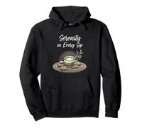 Serenity In Every Sip Matcha Zen Tea Lover Art Pullover Hoodie