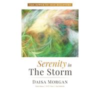 SERENITY IN THE STORM