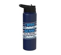 Serenity Instead of Annoying His Common Sense Stainless Steel Insulated Water Bottle