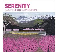 Serenity: Kazuyuki Ohtsu 2027 Wall Calendar by Kazuyuki Ohtsu | 2026