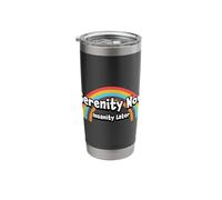 Serenity Now Insanity Later Stainless Steel Insulated Tumbler