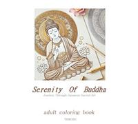 Serenity of the Buddha Journey Through Japanese Sacred Art An Adult Coloring