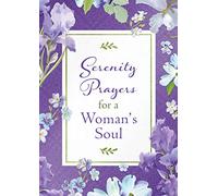 Serenity Prayers for a Woman's Soul