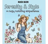 Serenity & Style: A Cozy Coloring Experience (Cozy Moments Series)