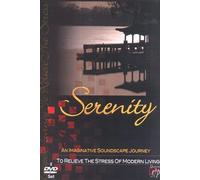 Serenity: To Relieve The Stress Of Modern Living [DVD]