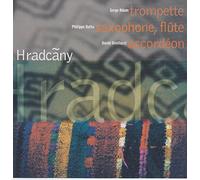 Serge Adam & Philippe Botta & David Venitucci & Bijan Chemirani - Hradcany: Balkanic Jazz