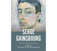 Serge Gainsbourg: An International Perspective