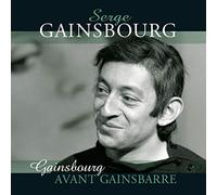 Serge Gainsbourg - Avant Gainbarre