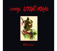 Serge Utge-Royo - Serge Utge-Royo - Ibericas