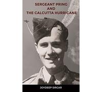 Sergeant Pring and the Calcutta Hurricane