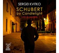 Sergei Kvitko - Schubert by Candlelight - Live in Madrid