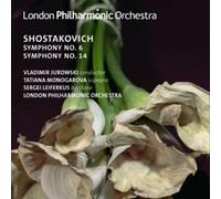 Dmitri Shostakovich: Shostakovich: Symphony No. 6/Symphony No. 14