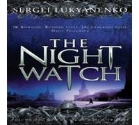 Sergei Lukyanenko The Night Watch Paperback Book Sergei Lukyanenko Multicolor