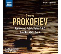 Gerard Schwarz – Romeo und Julia Suiten 1+2 – NAXOS