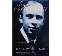 Sergei Prokofiev: A Biography