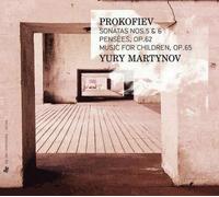 Yury Martynov - Prokofiev: Sonatas 5 & 6; Pensees Op.62