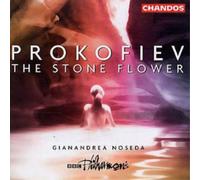 BBC PO: Gianandrea Noseda – THE STONE FLOWER – NAXOS