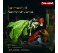Sergei Rachmaninov - Francesca Da Rimini Noseda Bbc Po and Singers - C - G4z