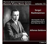 Sergei Rachmaninov : Sergei Rachmaninov: Piano Sonata No. 1, Op. 28/Moments