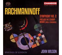 Sinfonia of London; John Wilson - Sergei Rachmaninoff: Symphony No. 2; Prelude in C Sharp Minor (orch. Stokowski)