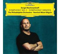 The Philadelphia Orchestra Yannick Nzet-Sguin - Rachmaninoff: Symphony 1 + Symphonic Dances
