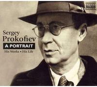Sergey Prokofiev - A Portrait