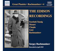 Sergey Rachmaninov - Rachmaninov: The Edison Recordings, April 1919: Pianists - Solo Piano Recordings, Vol. 4