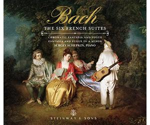 Sergey Schepkin - Bach:The Six French Suites