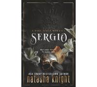 Sergio: a Dark Mafia Romance