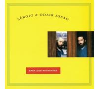 Sergio Assad & Odair - Saga Dos Migrantes