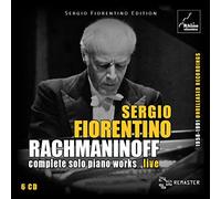 Sergio Fiorentino - Complete Rachmaninoff Piano Works