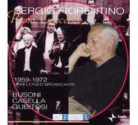 Sergio Fiorentino - Piano Concertos - Busoni - Casella - Gubitosi