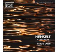 Sergio Gallo - Henselt:Piano Works