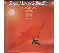 SERGIO MENDES AND BRASIL 77 - In Concert