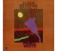 Sérgio Mendes & Brasil '77 - Primal Roots