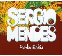 Sergio Mendes - Funky Bahia