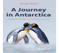 Sergio Rossi A Journey in Antarctica : Exploring the Future of the White Sergio Rossi Multicolor