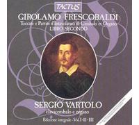 Sergio Vartolo – Girolamo Frescobaldi: Toccate e Partite d'Intavolatura – Tactus