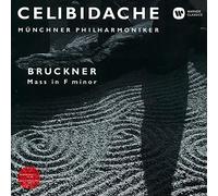 SERGIU CELIBIDACHE - Bruckner: Mass 3